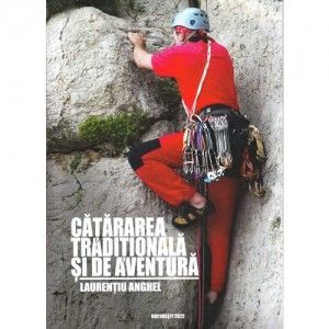Catararea traditionala si de aventura - Laurentiu Anghel  - 1