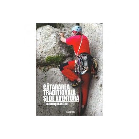 Catararea traditionala si de aventura - Laurentiu Anghel  - 1