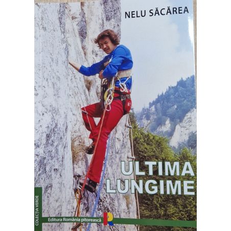Ultima Lungime - Nelu Sacarea Romania Pitoreasca - 1