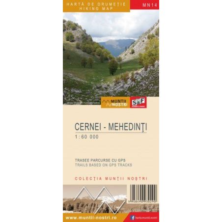 Harta drumetie Colectia "Muntii Nostri" Muntii Cernei si Mehedinti editia a 2-a Muntii Nostri - 1