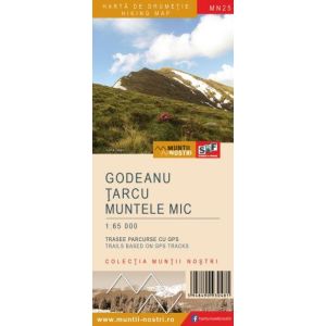 Harta drumetie Colectia "Muntii Nostri" Muntii Godeanu - Tarcu - Muntele Mic Muntii Nostri - 1