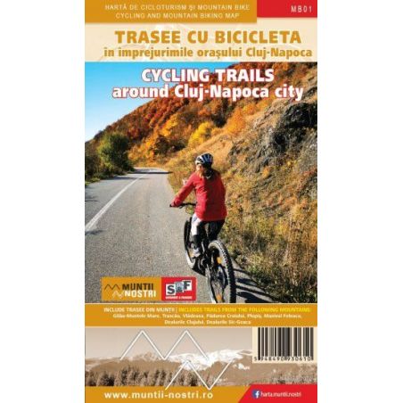 Trasee cu bicicleta Colectia "Muntii Nostri" in imprejurimile orasului Cluj-Napoca Muntii Nostri - 1